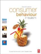 Consumer Behaviour in Tourism di John Swarbrooke edito da Society for Neuroscience