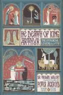 The Death of King Arthur: The Immortal Legend (Penguin Classics Deluxe Edition) di Thomas Malory edito da PENGUIN GROUP