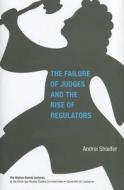 Shleifer, A: The Failure of Judges and the Rise of Regulator di Andrei (Harvard University) Shleifer edito da MIT Press Ltd
