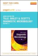 Bailey & Scott's Diagnostic Microbiology - Pageburst E-Book on Kno (Retail Access Card) di Patricia Tille edito da Mosby