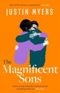The Magnificent Sons di Justin Myers edito da Little, Brown Book Group