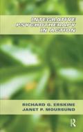 Integrative Psychotherapy in Action di Richard G. Erskine edito da Taylor & Francis Ltd