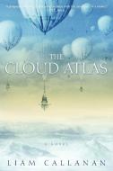 The Cloud Atlas di Liam Callanan edito da DELTA
