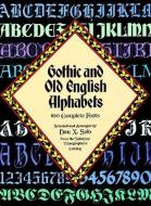 Gothic and Old English Alphabets di Dan X. Solo edito da Dover Publications Inc.