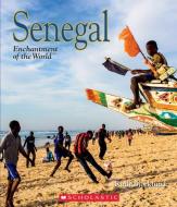 Senegal (Enchantment of the World) di Ruth Bjorklund edito da CHILDRENS PR