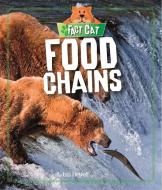 Fact Cat: Science: Food Chains di Izzi Howell edito da Hachette Children's Group
