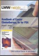 Handbook Of Cancer Chemotherapy For Pda di Roland T. Skeel edito da Lippincott Williams And Wilkins