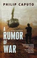 A Rumor of War di Philip Caputo edito da Henry Holt & Company