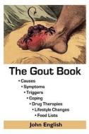 The Gout Book di John English edito da Pronghorn Publishing