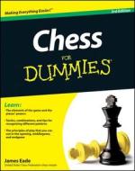 Chess For Dummies di James Eade edito da John Wiley & Sons Inc