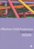 Effective Child Protection di Eileen Munro edito da SAGE Publications Inc