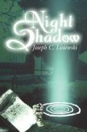 Nightshadow di Joseph C. Lisiewski edito da Authorhouse