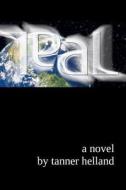 Teal: The Zargansk Wars: Book 1 di Tanner Helland edito da Createspace