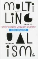 Multilingualism di John Edwards edito da Continuum Publishing Corporation