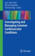Investigating and Managing Common Cardiovascular Conditions edito da Springer-Verlag GmbH
