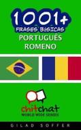 1001+ Frases Basicas Portugues - Romeno di Gilad Soffer edito da Createspace