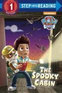 The Spooky Cabin (Paw Patrol) di Random House edito da Random House Books for Young Readers