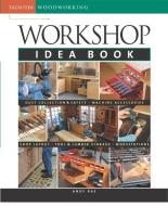 Workshop Idea Book di Andy Rae edito da TAUNTON PR