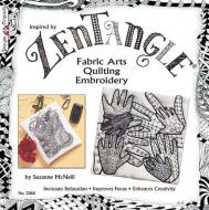 Zentangle Fabric Arts di Linda Causee edito da Design Originals