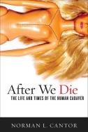 After We Die di Norman L. Cantor edito da Georgetown University Press