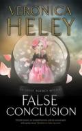 False Conclusion di Veronica Heley edito da Canongate Books Ltd
