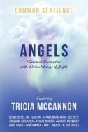 Angels di McCannon Tricia McCannon edito da Sacred Stories Publishing, LLC
