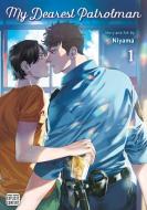 My Dearest Patrolman, Vol. 1 di Niyama edito da Viz Media, Subs. Of Shogakukan Inc