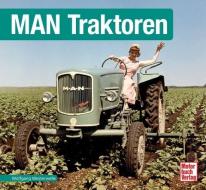 MAN Traktoren di Wolfgang Westerwelle edito da Motorbuch Verlag