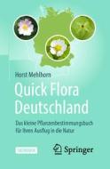 Quick Flora Deutschland di Horst Mehlhorn edito da Springer-Verlag GmbH