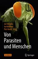 Von Parasiten und Menschen edito da Springer-Verlag GmbH