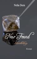 New Found di Nelia Dorn edito da tredition