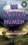 Im Garten Numen di Erik R. Andara edito da Books on Demand