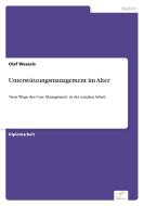 Unterstützungsmanagement im Alter di Olaf Wessels edito da Diplom.de