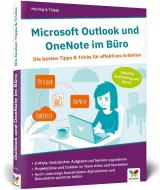 Microsoft Outlook und OneNote im Büro di Mareile Heiting, Carsten Thiele edito da Vierfarben