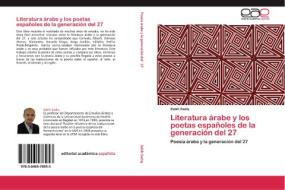 Literatura árabe y los poetas españoles de la generación del 27 di Sabih Sadiq edito da EAE