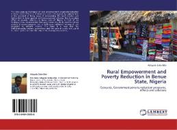Rural Empowerment and Poverty Reduction in Benue State, Nigeria di Adagole Sabo Edo edito da LAP Lambert Academic Publishing