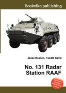 No. 131 Radar Station Raaf edito da Book On Demand Ltd.