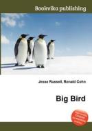 Big Bird edito da Book On Demand Ltd.