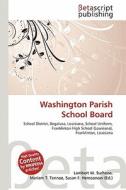 Washington Parish School Board edito da Betascript Publishing