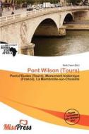 Pont Wilson (tours) edito da Miss Press