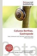 Coluzea Berthae, Gastropode edito da Betascript Publishing