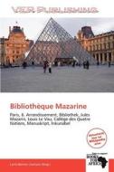Bibliotheque Mazarine edito da Betascript Publishing