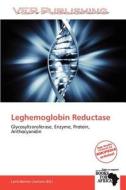 Leghemoglobin Reductase edito da Duc