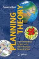 Planning Theory di Franco Archibugi edito da Springer Milan