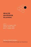Health Manpower Planning edito da Springer Netherlands
