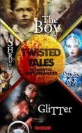 Twisted Tales di Holland Tom Holland edito da Independently Published