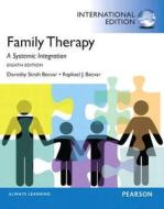 Family Therapy di Dorothy Stroh Becvar, Raphael J. Becvar edito da Pearson Education (us)
