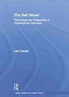 The Self Wired di Lisa Yaszek edito da Routledge