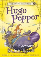 Hugo Pepper di Chris Riddell, Paul Stewart edito da Random House Children's Publishers UK