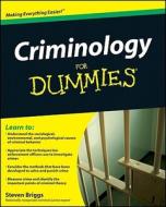 Criminology For Dummies di Steven Briggs edito da John Wiley and Sons Ltd
